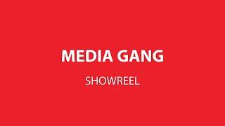 MEDIA GANG ShowReel