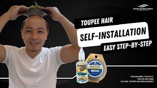 Step by Step Guide For Self-Installation Procedure of Toupee Hair Replacement