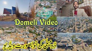 Domeli full video 2024 | Beautiful domeli video | domeli Arieal video