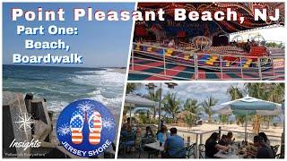 Point Pleasant Beach, NJ: A Must-Visit Summer Destination