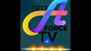 la chaîne d'investigation Delta force tv