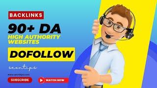 90+ Da  Dofollow Backlinks Instant Approval - Backlinks Seo Strategy