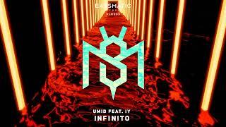 Umid feat. IY - Infinito (Original Mix) | Bassmatic Recirds