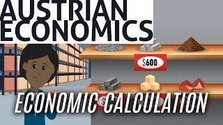 Essential Austrian Economics: Economic Calculation