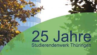 25 Jahre Studierendenwerk Thüringen