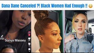 Dana Dane Canceled ￼?? Her Remarks About Sonya Massey REACTIONS Have Some BW Lost Their Minds ?!! 