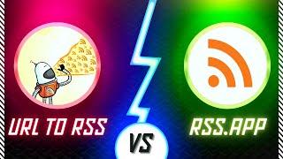 Comparing rss.app and the URL to RSS Plugin - Which is Better and Why?