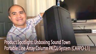 Unboxing Sound Town Portable Line Array Column PA/DJ System with Sub Bass Module, etc (CARPO-L1)