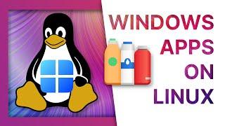 How to run Windows apps on Linux with Bottles