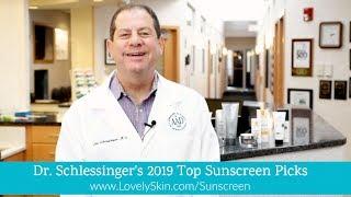 The Best 2019 Sunscreens According to Dr. Joel Schlessinger | Dermatologist-Recommended Sunscreens