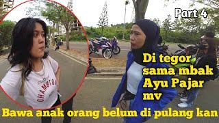 Di tegor sama mbak Ayu Pajar mv Bawa anak orang belum di pulang kan