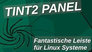 Tint2 |  Eine  fantastische frei konfigurierbare Leiste für Linux