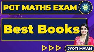 PGT Maths Best Book For Exam Preparation || Books For PGT Maths By Jyoti Mam Achievers Academy