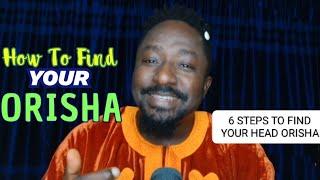 How to Find your Orisha and Finding your Guidance Orisha Step by Step in the Yoruba Orisha Practice