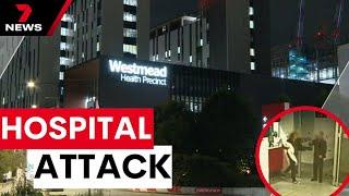 Shocking attack at Sydney hospital sparks calls for increased security | 7 News Australia