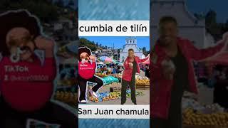 cumbia de tilín San Juan chamula 2021