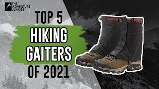 Top 5 Hiking Gaiters of 2021