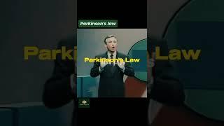 001/365 Parkinson's law 