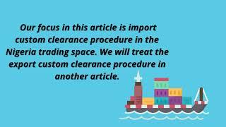 CUSTOMS CLEARANCE PROCEDURE