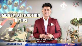 5 Tips Money Attraction  | Numberlogy FT Arviend Sud @arviendsud