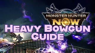 Monster Hunter Now - Basic guide on Heavy Bowgun