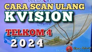 Cara scan ulang Kvision 2024 | Kvision Telkom 4
