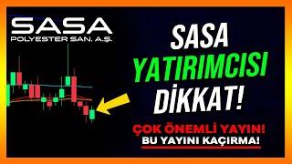 SASA YATIRIMCISI DİKKAT! - Sasa Hisse Analiz - Yorum - Alınır mı - Sasa Polyester - Borsa Analiz