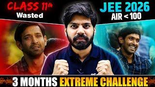 JEE 2026 : EXTREME Challenge to get IIT Bombay CS even if 11th WASTED | AIR 100 Confirm | eSaral