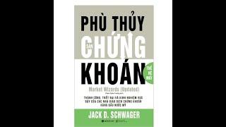 PHÙ THỦY CHỨNG KHOÁN - Jack D Schwager #Sachchungkhoan #dautu  #cophieu