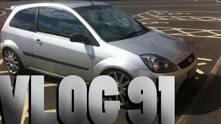 Ford Fiesta - Vlog 91