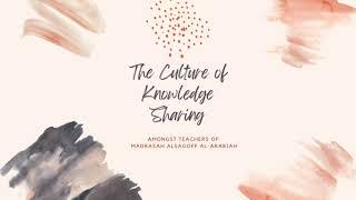 The culture of knowledge sharing