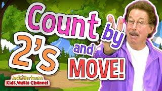 COUNT by 2's and MOVE! | Jack Hartmann