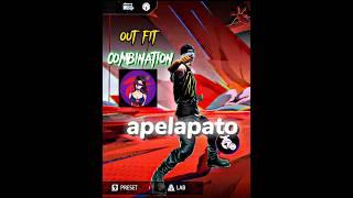 Apelapato  Out - Fit Combination  #shorts #freefire #settings #shortsfeed #outfit #apelapato