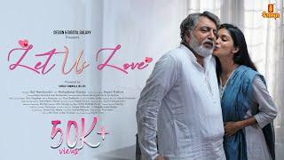 LET US LOVE | Romantic Short Film 2024 | Hari Namboodiri | Mahadevan Thampi