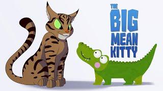 Silly Crocodile and The Big Mean Kitty Song | Just For Kids