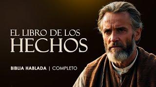 El Libro de Hechos | Completo | Biblia Hablada (NBV)