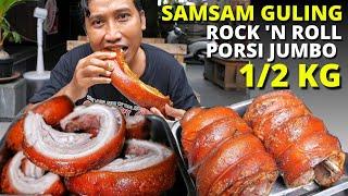 SAMSAM GULING ROCK 'N ROLL - PORSI JUMBO 1/2 KG - WARUNG PONDOK PENGKOLAN