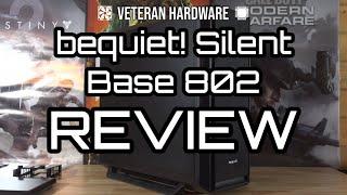 bequiet! Silent Base 802 Review