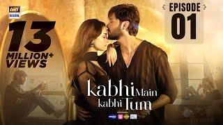 Kabhi Main Kabhi Tum - Episode 1 | Fahad Mustafa | Hania Aamir | 2 July 2024 (Eng Sub) | ARY Digital