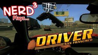 Nerd³ Plays... Driver: San Francisco