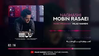 Mobin Rasaei - NAGHASHI | مبین رسایی - نقاشی