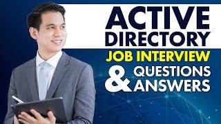 Mastering Your Active Directory Interview: Top Questions and Expert Answers