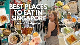 SINGAPORE FOOD GUIDE - Best places to eat and where to eat local food in Singapore 