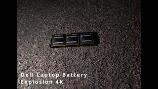 Dell Battery 4k Explosion