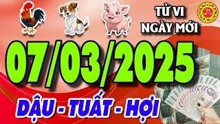 Tử vi tuổi DẬU - TUẤT - HỢI  ngày 07/03/2025 - Thần Tài Gõ Cửa | Tử Vi Việt TV