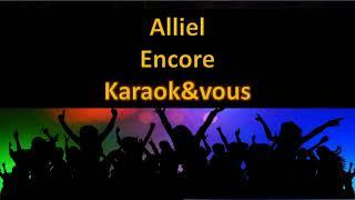 Karaoké Alliel - Encore