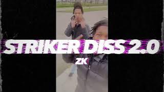 #PZONE ZK - Striker Diss 2.0 (Prod.Chee)