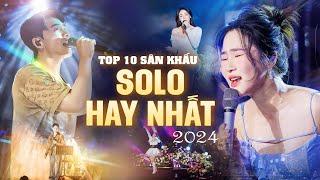 Top 10 Màn SOLO HAY NHẤT Nửa Đầu 2024 | Hương Tràm, Quốc Thiên, Myra Trần, Văn Mai Hương... Live