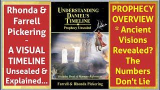 PROPHECY OVERVIEW: Ancient Visions Revealed? Numbers Don't Lie - Pickerings at Tres Tanner Home