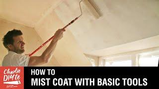How to Mist Coat New Plaster